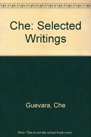 Che: Selected Writings