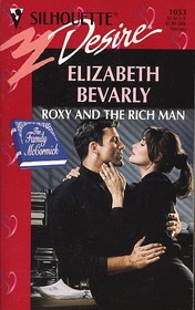 Roxy And The Rich Man (The Family Mccormick) (Silhouette Desire, No 1053)