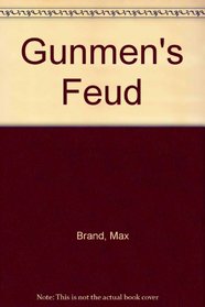 Gunmen's Feud