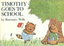 Timothy Goes to School