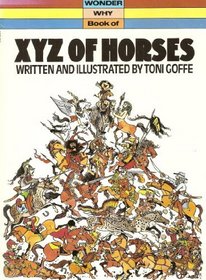 X. Y. Z. of Horses (Wonder Why)