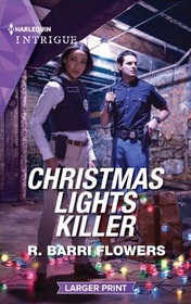 Christmas Lights Killer (Lynleys of Law Enforcement, Bk 2) (Harlequin Intrigue, No 2180) (Larger Print)