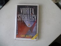 The Vortex Strategy Update: 1997