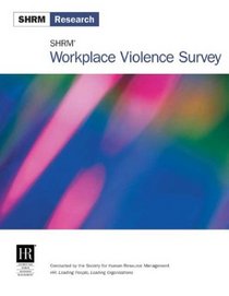 SHRM Workplace Violence Survey