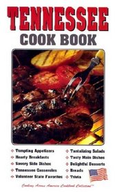 Tennessee Cook Book (Cooking Across America Cook Book Series)
