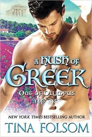 A Hush of Greek (Out of Olympus #4)