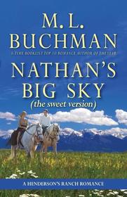 Nathan's Big Sky (sweet): a Henderson Ranch Big Sky romance (Henderson's Ranch - sweet) (Volume 3)