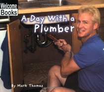 A Day with a Plumber (Hard Work)