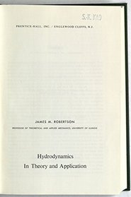 Hydrodynamics in Theory and Application