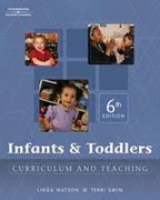 Infants and Toddlers: Curriculum and Teaching with Booklet