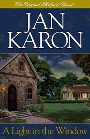 Light in the Window (Karon, Jan, Mitford Years)