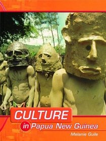 Papua New Guinea (Culture In...)
