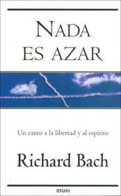 NADA Es Azar (Spanish Edition)