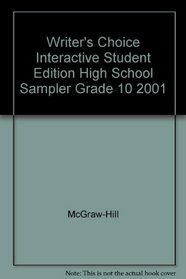 Writer's Choice Interactive Student Edition High School Sampler Grade 10 2001