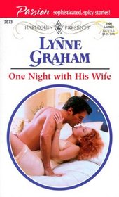 One Night with His Wife (Passion) (Harlequin Presents, No 2073)