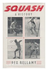 Squash: A Player's History