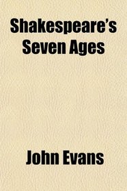 Shakespeare's Seven Ages