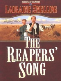 The Reapers' Song  (Red River of the North, Bk 4) (Large Print)