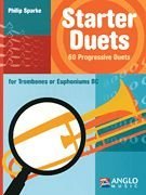 Starter Duets for Trombone/Euphonium BC Bk (Very Easy-Easy) 60 Progressive Duets (Anglo Music Press Play-Along)