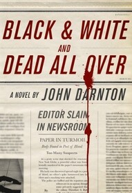 Black and White and Dead All Over (Audio CD) (Unabridged)