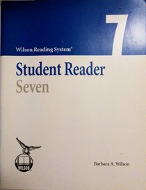 Wilson Reading System - Student Reader Seven (7) - Third Edition