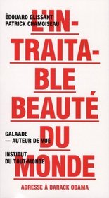 L'intraitable beaut du monde (French Edition)