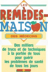 Les Remedes Maison Des Medecins