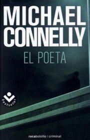 El Poeta (The Poet) (Jack McEvoy, Bk 1) (Spanish Edition)