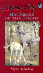 Brumbies of the Night (Silver Brumby)