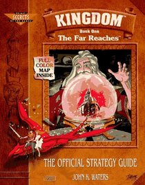 Kingdom: The Far Reaches : The Official Strategy Guide (Prima's Secrets of the Games)
