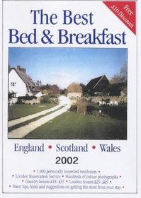 The Best Bed and Breakfast in England, Scotland and Wales 2002