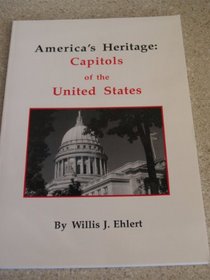 America's Heritage: Capitols of the United States