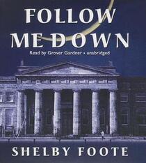 Follow Me Down (Audio CD) (Unabridged)