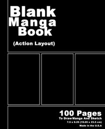 Blank Manga Book: Black Cover,7.5 x 9.25, 100 Pages, Manga Action Pages,For drawing your own comics, idea and design sketchbook,for artists of all levels
