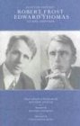 Elected Friends: Robert Frost and Edward Thomas to One Another