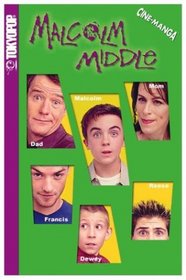 Malcolm in the Middle Volume 1: School Daze (Malcolm in the Middle Cine-Manga)
