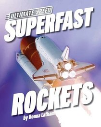 Superfast Rockets (Ultimate Speed)