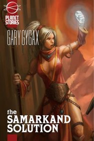 The Samarkand Solution (Dangerous Journeys, Bk 2)
