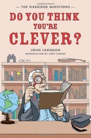 Do You Think You're Clever?: The Oxbridge Questions