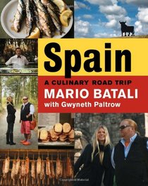 Spain: A Culinary Road Trip