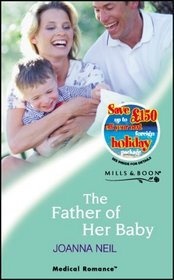 The Father of Her Baby (Medical Romance)