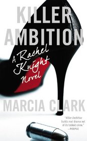 Killer Ambition (Rachel Knight, Bk 3)