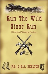 Run The Wild Steer Run