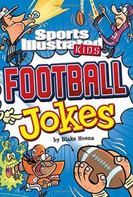 Sport Illustrated Kids Football Jokes! (Sports Illustrated Kids All-Star Jokes!)