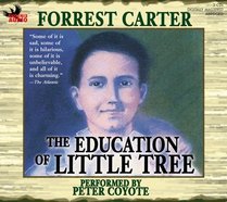 The Education of Little Tree (Audio CD) (Abridged)