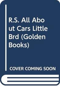 Richard Scarry's All About Cars (Golden Board)