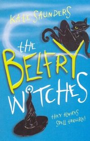 The Belfry Witches