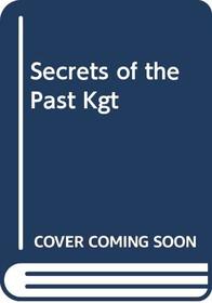Secrets of the Past Kgt