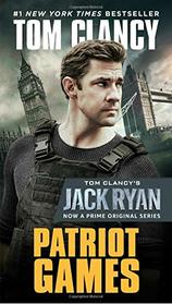 Patriot Games (Movie Tie-In) (A Jack Ryan Novel)