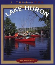 Lake Huron (True Book)